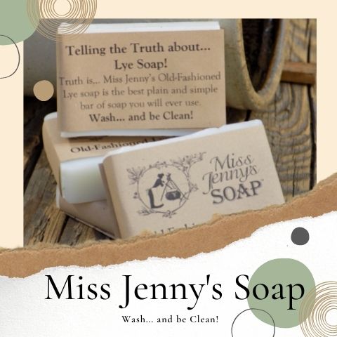 Miss Jenny's Old-Fashioned Lye Soap